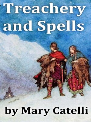 cover image of Treachery and Spells